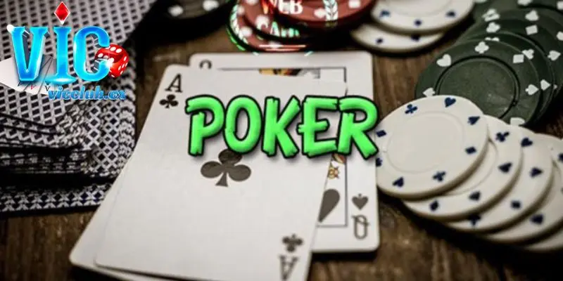Poker online Vicclub - Hướng dẫn chi tiết dành cho tân thủ
