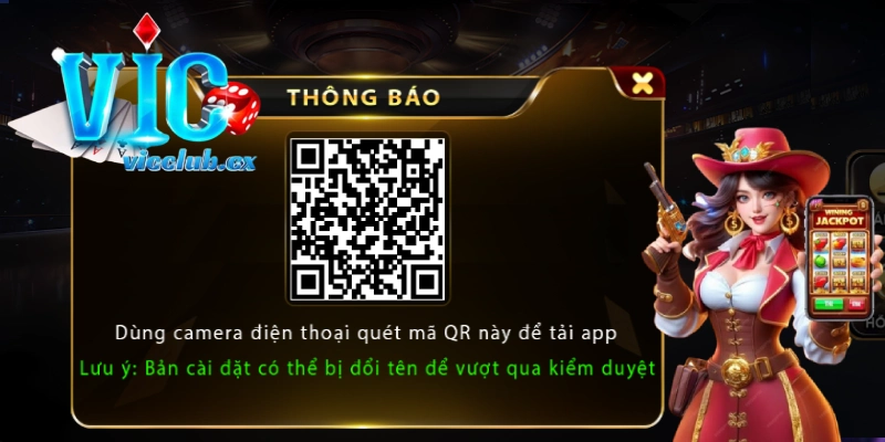 Chọn quét mã QR để tải về và tiến hành cài đặt ứng dụng Vic Club