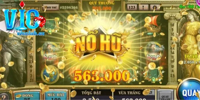 Game nổ hũ đổi thưởng tại Vicclub được đánh giá rất cao
