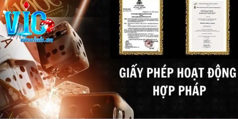 Một số giấy phép hoạt động cá cược hợp pháp mà Vicclub sở hữu