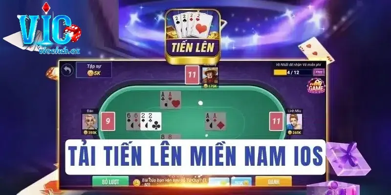 Tải Tiến Lên về iOS mang đến hiệu quả cao