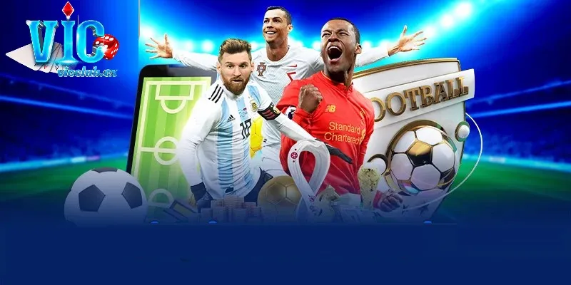 Vicclub - Trang cá độ bóng đá uy tín nhất Việt Nam năm 2025