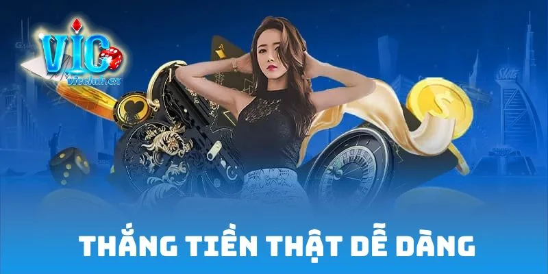 Đánh bài online, thắng tiền thật dễ dàng